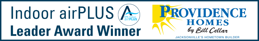2022 Indoor airPLUS Leader Award Providence Homes